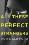 all_these_perfect_strangers_1 copy